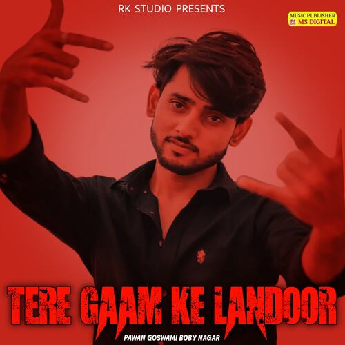TERE GAAM KE LANDOOR Pawan Goswami MP3 Download