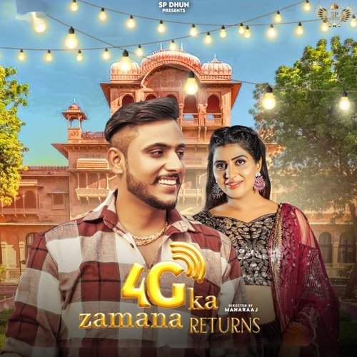 4G Ka Zamana Returns Mahi Panchal MP3 Download
