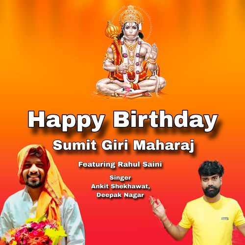 Happy Birthday Sumit Giri Maharaj Deepak Nagar MP3 Download