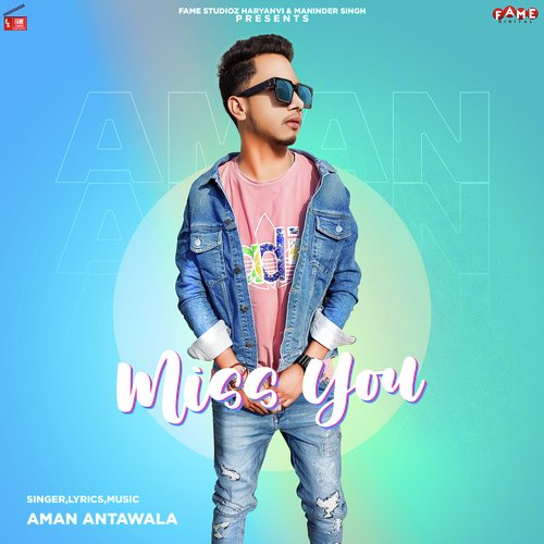 Miss You Aman Antawala MP3 Download