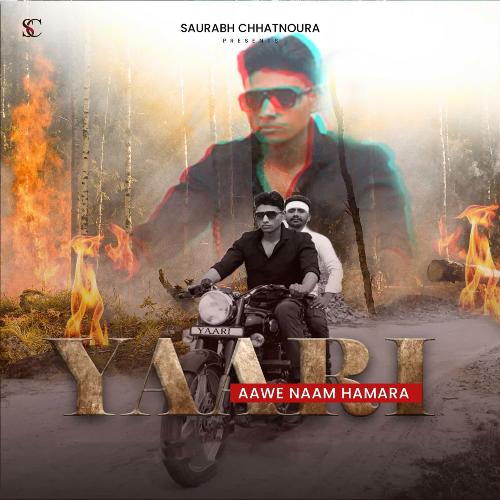 Yaari (Aawe Naam Namara) Harendra Nagar MP3 Download