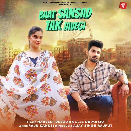 BAAT SANSAD TAK JAVEGI Harjeet Deewana MP3 Download