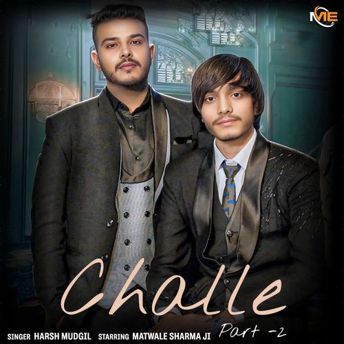 Challe, Pt. 2 Harsh Mudgil MP3 Download