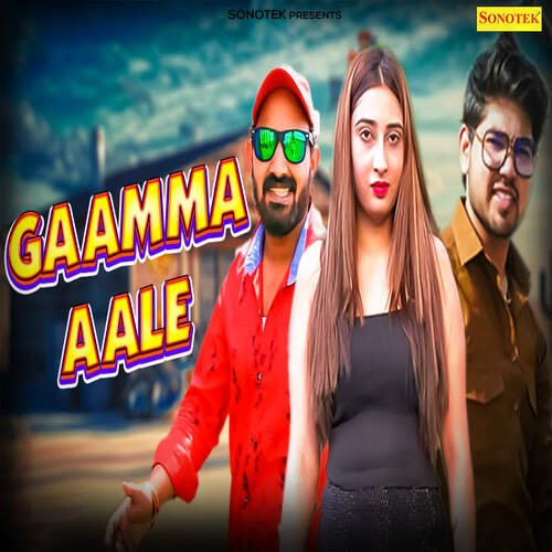 Gaamma Aale Toko Ck MP3 Download