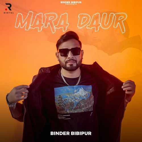 Mara Daur Binder Bibipur MP3 Download