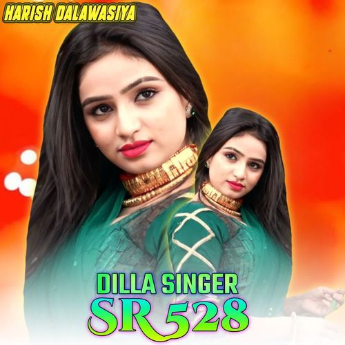 DILLA SINGER SR 528 Dilla Singer MP3 Download