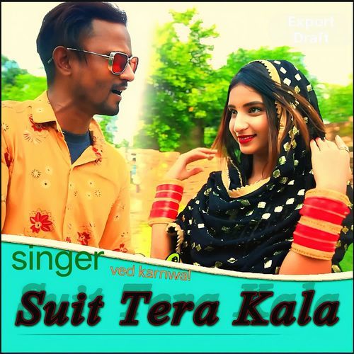 Suit Tera Kala Ved Karnwal MP3 Download