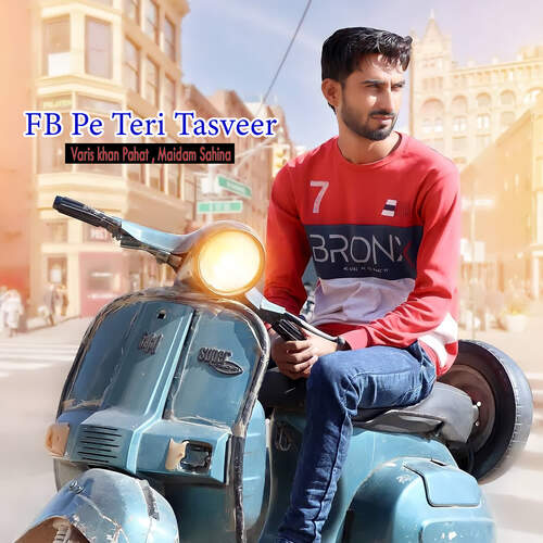 FB Pe Teri Tasveer Maidam Sahina MP3 Download