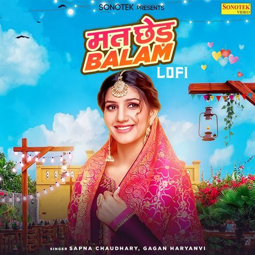Mat Ched Balam Lofi Sapna Choudhary MP3 Download