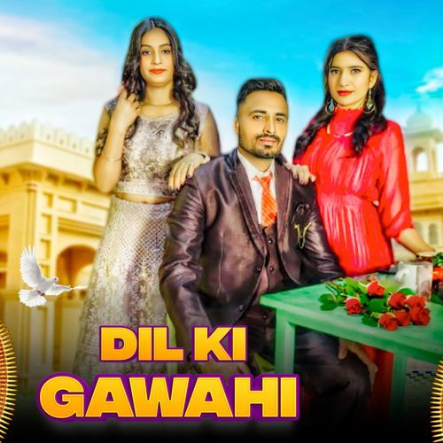 DIL KI Gawahi Deepak Baliyan MP3 Download