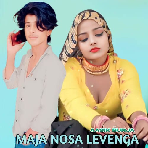 Maja Nosa Levenga Aasik Burja MP3 Download