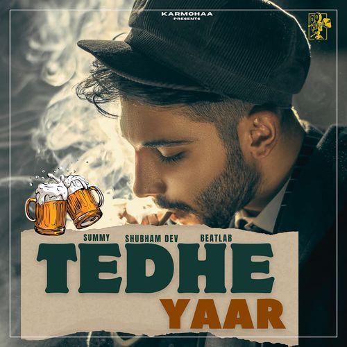 Tedhe Yaar Summy MP3 Download