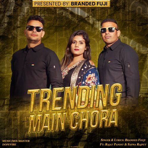 Trending Mein Chora Branded Fouji MP3 Download