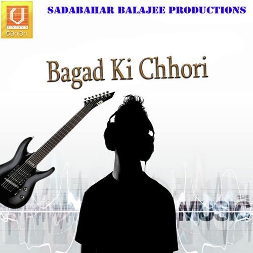 Bagad Ki Chhori Satish MP3 Download
