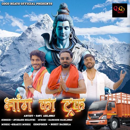 Bhang Ka Truck (feat. Ravi Ahlawat,Harkesh Mahlawat) Avinash Selothi MP3 Download