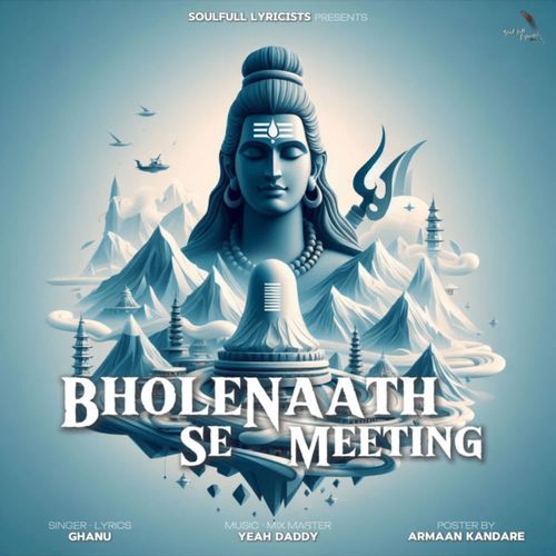 Bholenaath Se Meeting Ghanu MP3 Download