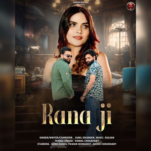 Rana Ji Komal Chaudhary MP3 Download