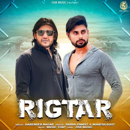 Rigtar (feat. Rahul Pandit, Raj Kataria) Harender Nagar MP3 Download