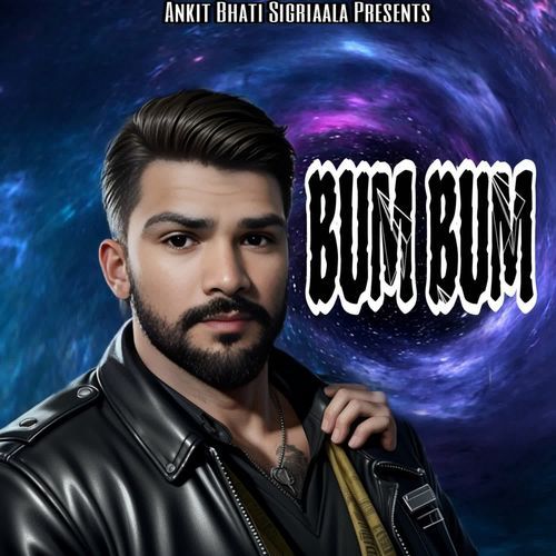 Bum Bum Ankit Bhati Sigriaala MP3 Download
