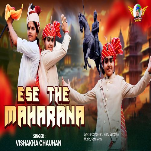 Ese The Maharana Vishakha Chauhan MP3 Download