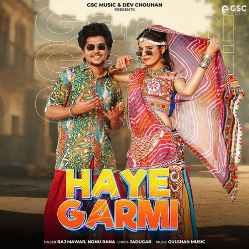 Haye Garmi (feat. Dev Chouhan,Khushi Baliyan) Raj Mawar MP3 Download