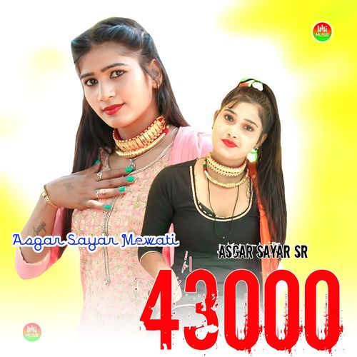 Asgar Sayar SR 43000 Asgar Sayar Mewati MP3 Download
