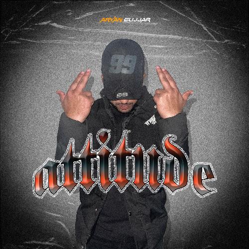 Attitude Aryan Gujjar MP3 Download
