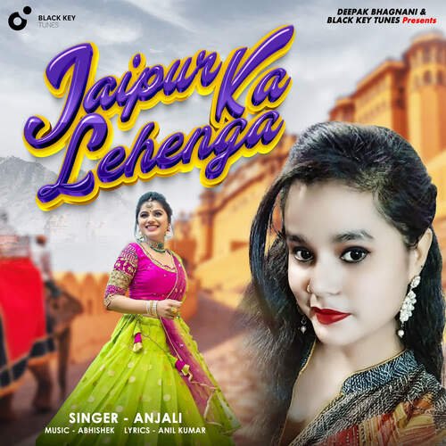 Jaipur ka Lehnga Anjali Toriya MP3 Download