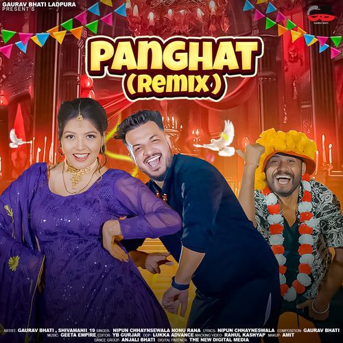 Panghat (feat. Gaurav Bhati,Shivamanii_19) Dj Nonu Rana MP3 Download