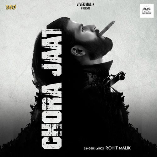 Chora Jaat Rohit Malik MP3 Download