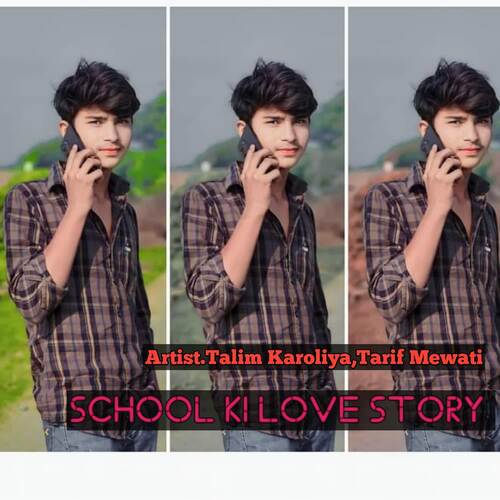 School Ki Love Story Talim karoliya MP3 Download