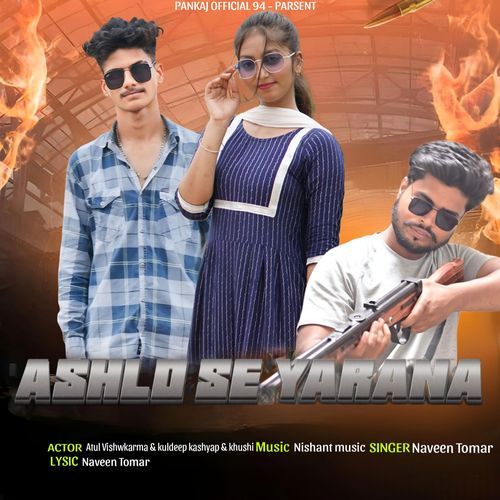 Ashlo Se Yarana Khushi MP3 Download