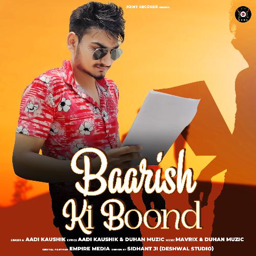 Baarish Ki Boond Aadi Kaushik MP3 Download