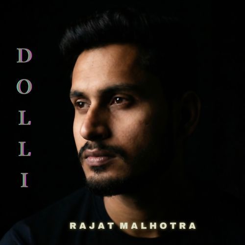 Dolli Rajat Malhotra MP3 Download