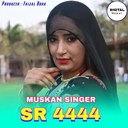 Muskan Singer SR 4444 Aspak Khan Dihana MP3 Download
