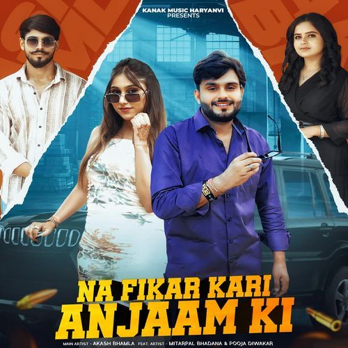 Na Fikar Kari Anjaam Ki Akash Bhamla MP3 Download