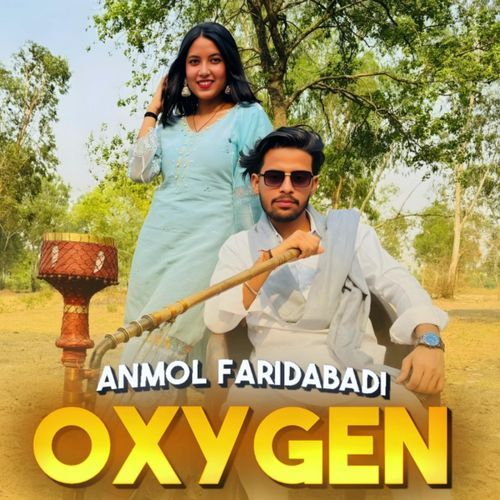 Oxygen Anmol Faridabadi MP3 Download