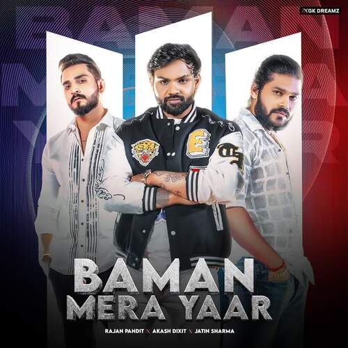 Baman Mera Yaar ( feat. Rajan, Jatin) Nonu Rana MP3 Download