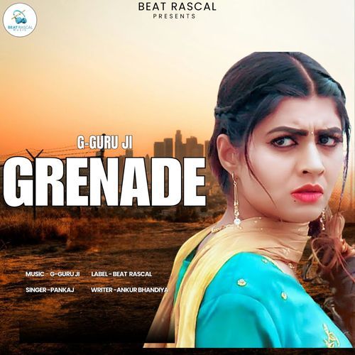 Grenade Pankaj MP3 Download