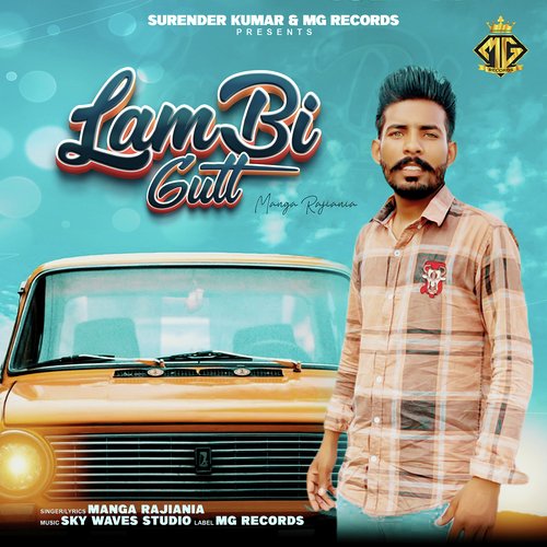 Lambi Gutt Manga Rajiania MP3 Download