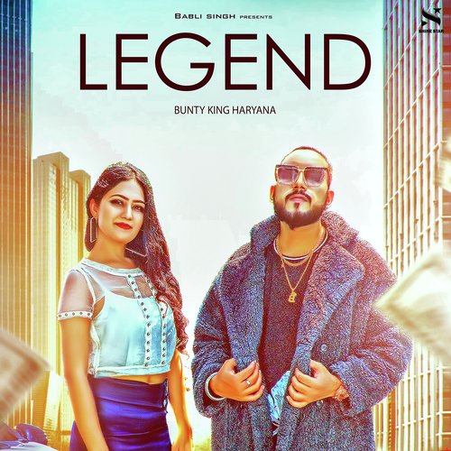 Legend Bunty King Haryana MP3 Download