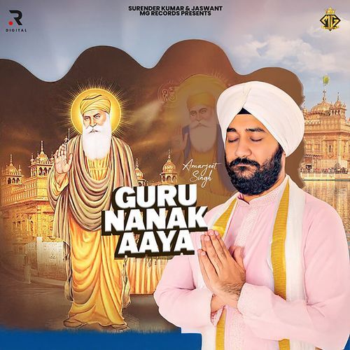 Gurunanak Aaya Amarjeet Singh MP3 Download