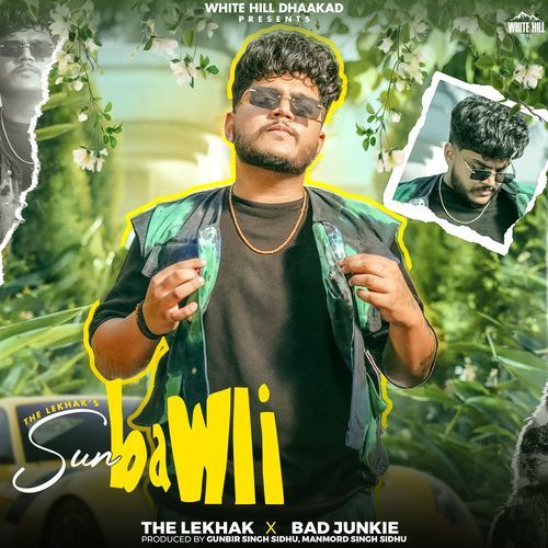 Sun Bawli The LeKhak MP3 Download