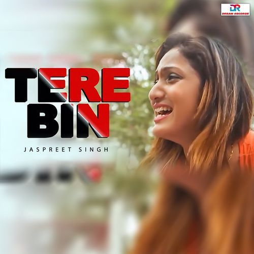 Tere Bin Jaspreet Singh MP3 Download