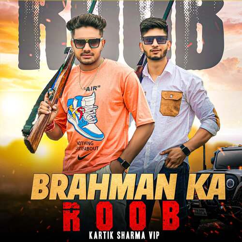 Brahman Ka Roob Kartik Sharma VIP MP3 Download