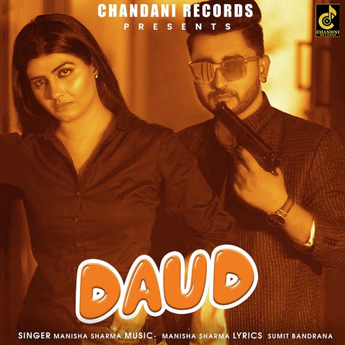 Daud (feat. Sunny Sunny,Sonika Singh) Manisha Sharma MP3 Download