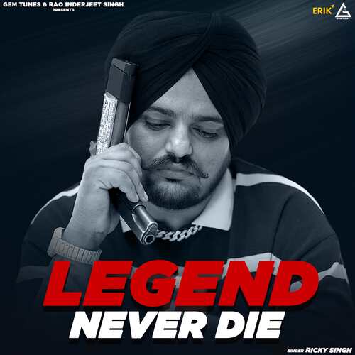 Legend Never Die Ricky Singh MP3 Download