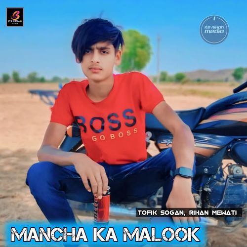 Mancha Ka Malook Tofik Sogan MP3 Download