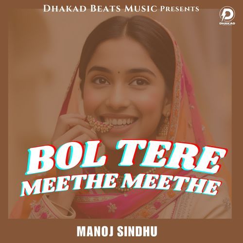 Bol Tere Meethe Meethe Manoj Sindhu MP3 Download
