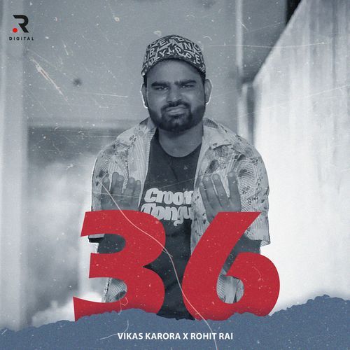 36 Rohit Rai MP3 Download